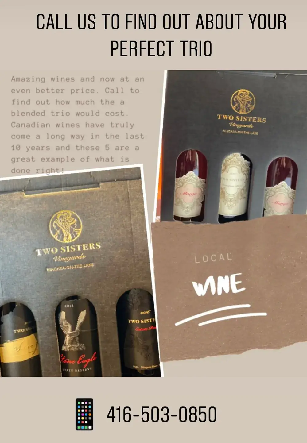 Amazing wines and now at an even better price. Call to find out how much the a blended trio would cost. Canadian wines have truly come a long way in the last 10 years and these 5 are a great example of what is done right!